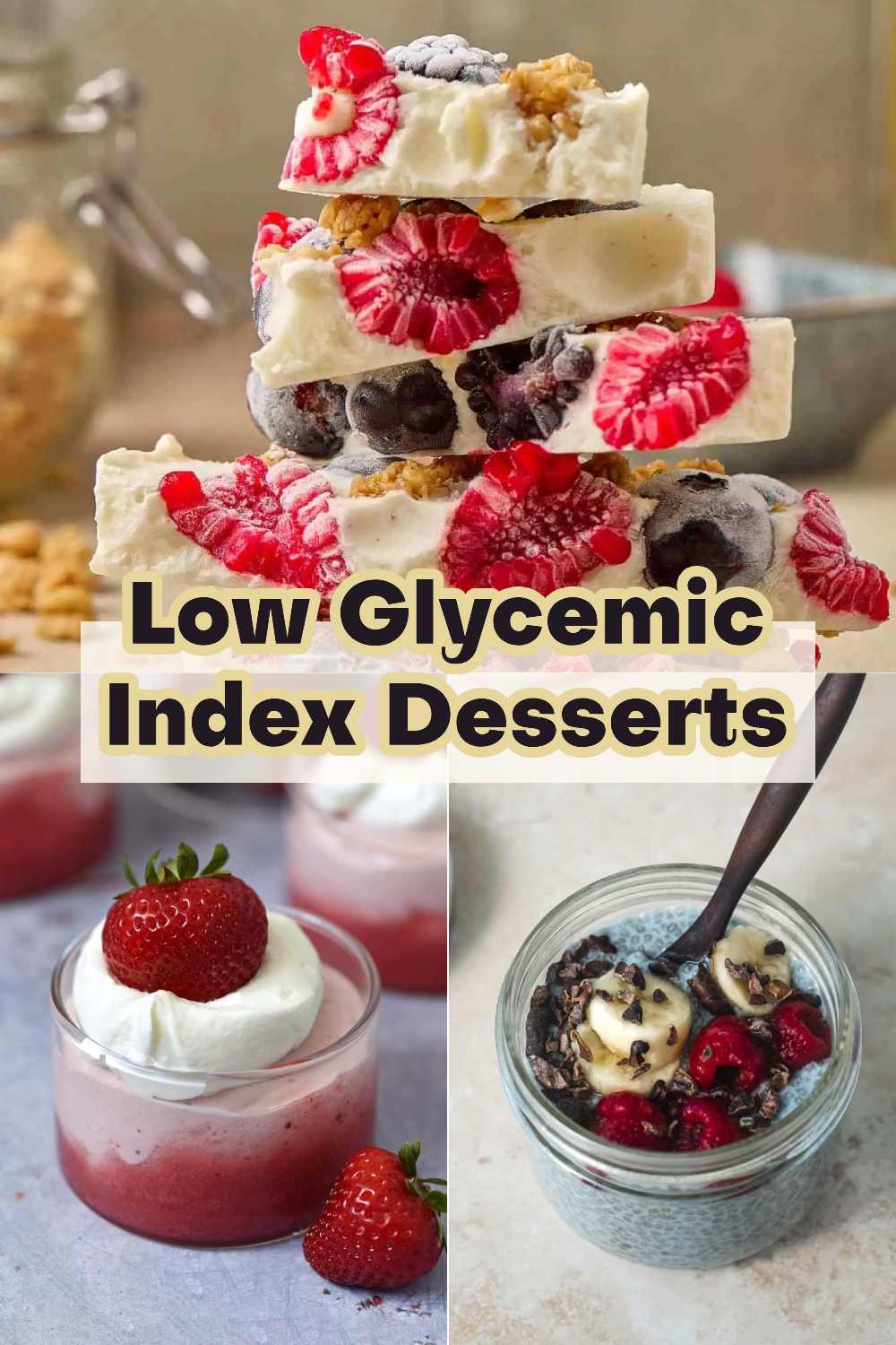 Low Glycemic Index Desserts
